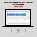 TSAP 201 -Time & FFT Spectrum Analyzer with Post Processor (Phonovibe HD)